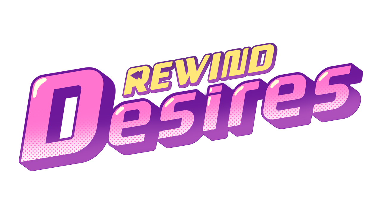 Rewind Desires